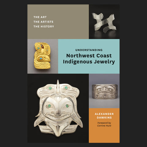 Understanding Northwest Coast Jewelry - Book
