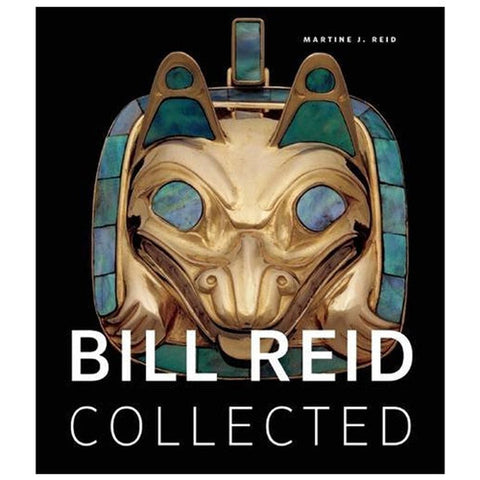 Bill Reid Collected - Book