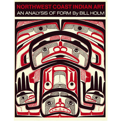 Northwest Coast Indian Art - Book